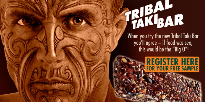 Tribal Take Bar. When you try the new Tribal Taki Bar you'll agree - if food was sex, this would be the 